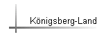 Knigsberg-Land