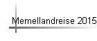 Memellandreise 2015