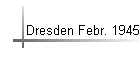 Dresden Febr. 1945