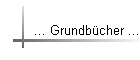 ... Grundbcher ...