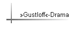 »Gustloff«-Drama