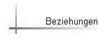 Beziehungen