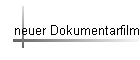 neuer Dokumentarfilm