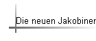 Die neuen Jakobiner