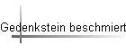 Gedenkstein beschmiert