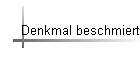 Denkmal beschmiert