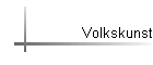 Volkskunst