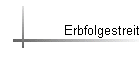 Erbfolgestreit