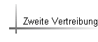 Zweite Vertreibung