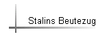 Stalins Beutezug