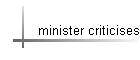 minister criticises