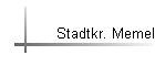 Stadtkr. Memel